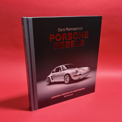 PORSCHE REBELS  Legends Reborn as Restomods