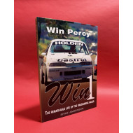Win Percy: Win 1  The Remarkable Life of the Unassuming Racer
