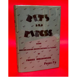 Bits and Pieces Being Motor Racing Recollections of "B. Bira"