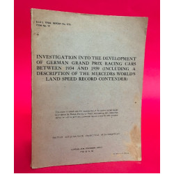 Investigation into the Development of German Grand Prix Racing Cars Between 1934 & 1939