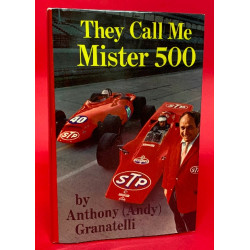 They Call Me Mister 500 - Signed by Anthony (Andy) Granatelli