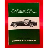 Profile Publications No 84: The Ferrari Tipo 340 & 375 Sports Cars