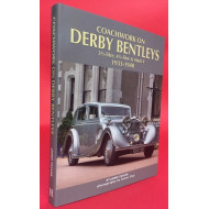 Coachwork On Derby Bentleys 3 1/2-litre,4 1/4-litre & Mark V 1933-1940
