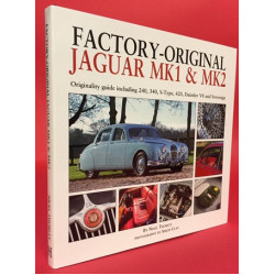 Factory Original Jaguar Mk 1 & Mk 2 Originality guide including 240, 340, S-Type, 420, Daimler V8 and Sovereign