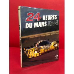 24 Heures Du Mans 1984 Official Yearbook French Edition