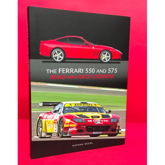 The Ferrari 550 and 575 Road and Race Legends - 575 Cover
