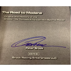 The Road to Modena - Origins and History of the Shelby - De Tomaso P70 Can-Am Sports Racer - Signed