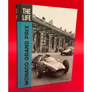 The Life - Monaco Grand Prix
