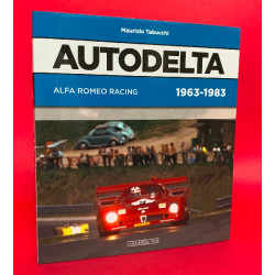 Autodelta - Alfa Romeo Racing 1963-1983