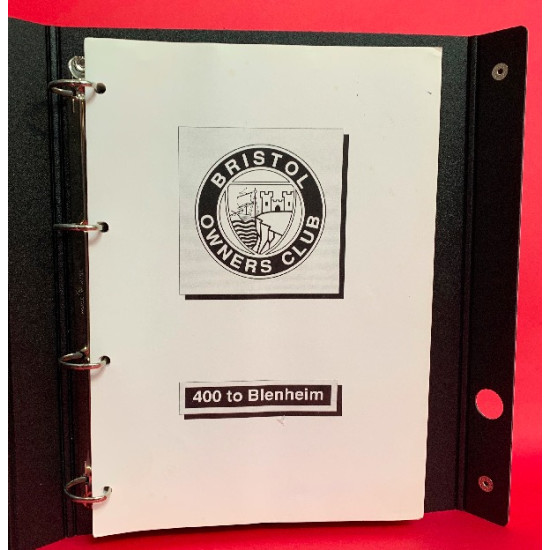 Bristol Owners Club - 400 to Blenheim: A Guide Incorporating Club Chassis Lists