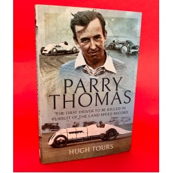 Parry Thomas - The First Driver to be Killed in Pursuit of the Land Speed Record