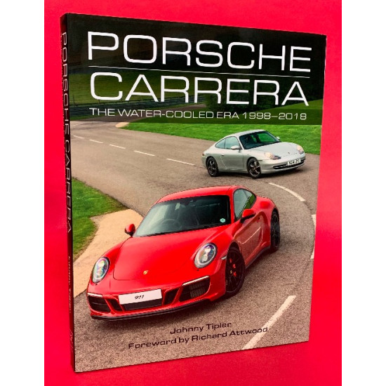 Porsche Carrera - The Water-Cooled Era, 1998-2018