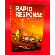 Rapid Response - My Inside Story as a Motor Racing Life-Saver