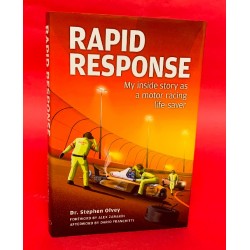 Rapid Response - My Inside Story as a Motor Racing Life-Saver