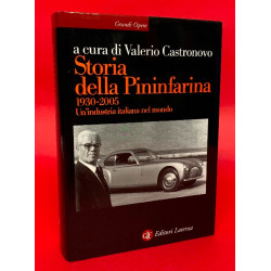 Storia Della Pininfarina 1930-2005: Un'Industria Italiana Nel Mondo - A Cura di Valerio Castronovo