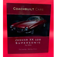 Coachbuilt Cars: Jaguar XK 120 Supersonic by Ghia