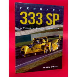Ferrari 333 SP - A Pictorial History 1993-2003