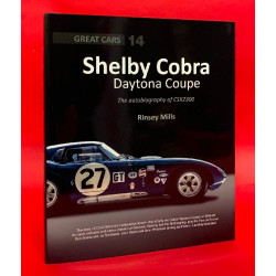 Great Cars 14: Shelby Cobra Daytona Coupe - The Autobiography of CSX2300