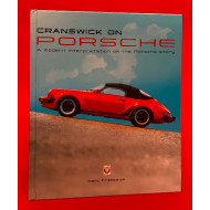 Cranswick on Porsche - A Modern Interpretation of the Porsche Story