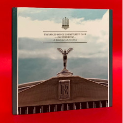 Rolls-Royce Enthusiasts' Club 2012 Yearbook - A Celebration of Excellence