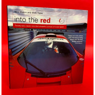 Into the Red - Twenty One Classic Cars That Shaped a Century of Motor Sport