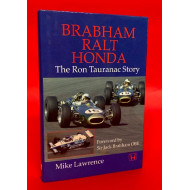 Brabham Ralt Honda - The Ron Tauranac Story - Signed