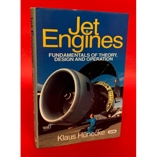 Jet Engines - Fundamentals of Theory, Design and Operation
