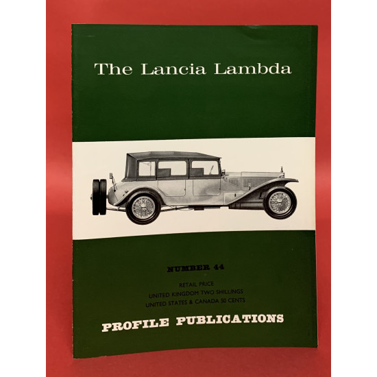 Profile Publications No 44: The Lancia Lambda Profile Publications No 44: The Lancia Lambda
