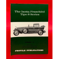 Profile Publications No 74: The Isotta Fraschini Tipo 8 Series