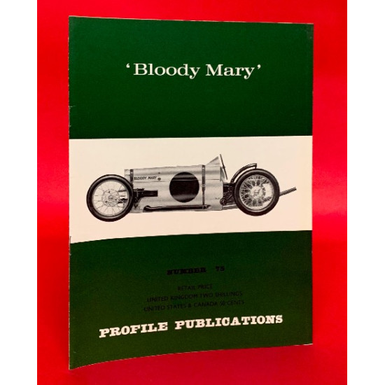 Profile Publications No 75: 'Bloody Mary' Profile Publications No 75: 'Bloody Mary'