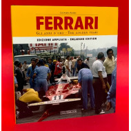 Ferrari Gli Anni D'oro - The Golden Years: Enlarged Edition