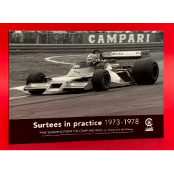 Surtees in Practice 1973-1978 - Photographs From The Camp-Archives