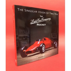 The Light Car Company Rocket - The Singular Vision Of Two Men