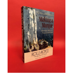 Making a Marque - Rolls Royce Motor Car Promotion 1904-1940