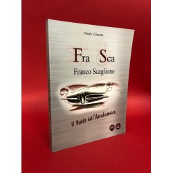 Fra Sca Franco Scaglione - Il Poeta dell'Aerodinamica