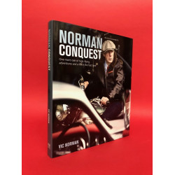 Norman Conquest - One man's tale of high-flying adventures and a life in the fast lane