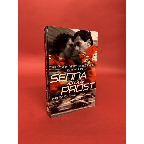 The Story of the Most Deadly Rivalry in Formula One - Senna versus Prost