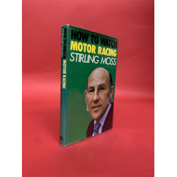 How to Watch Motor Racing signed by Stirling Moss