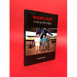 Roger's Run - A Life On the Edge
