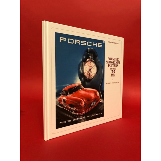 Porsche Showroom Posters - The First 25 Years Updated Edition Porsche Showroom Posters - The First 25 Years Updated Edition