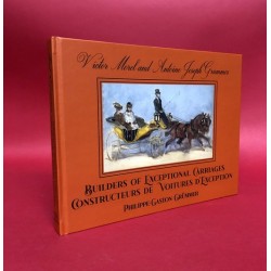 Victor Morel and Antoine Joseph Grummer - Builders of Exceptional Carriages