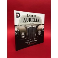Lancia Aurelia 1950-2020 Timeless Myth