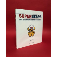 Superbears - The Story of Hesketh Racing