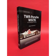 Great Cars 16 - TWR-Porsche WSC95 the autobiography of WSC 001