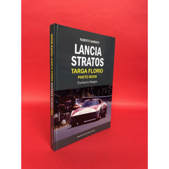 Lancia Stratos Targa Florio Photo Book Lancia Stratos Targa Florio Photo Book