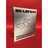 De Lorean - The Rise, Fall and Second Acts of The De Lorean Motor Company