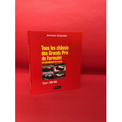 Tous les chassis des Grands Prix de Formule 1 en championnat du monde Tome 1: 1950-1960