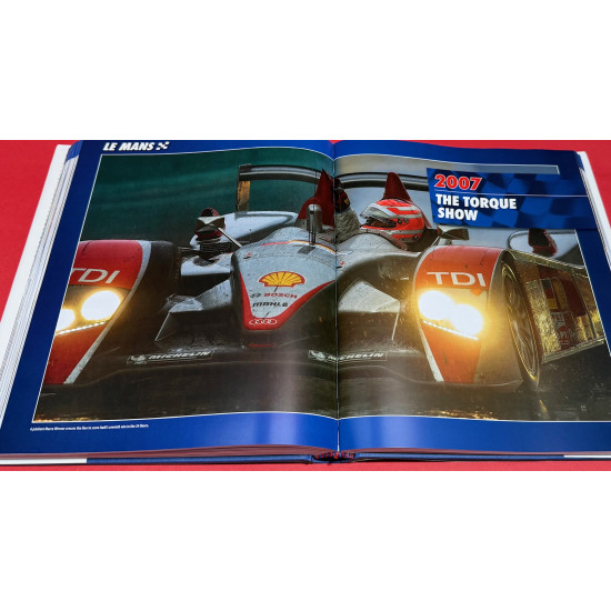 Le Mans 2000-2009 The Official History of the World's Greatest Motor Race
