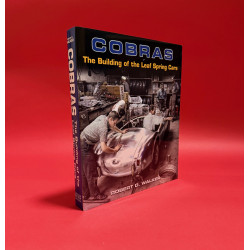 Cobras - The Building of the Leaf Spring Cars