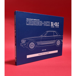 The Ultimate Book of the Mercedes-Benz SL & SLC